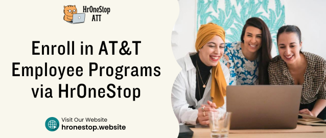 Enroll in AT&T Employee Programs via HrOneStop